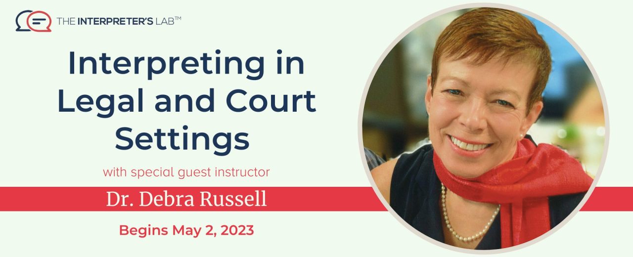 Interpreting in Legal and Court Settings new The Interpreter's Lab