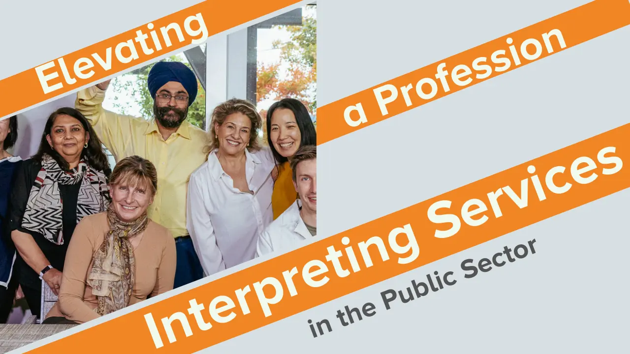 Elevating a Profession: Interpreting Services in the Public Sector